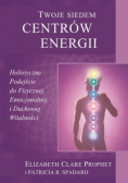 Twoje siedem centrów energii
