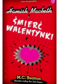 Seria kryminałów  Tom 25 Hamish Macbeth i śmierć walentynki