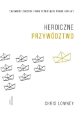 Heroiczne przywództwo