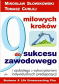 9 milowych kroków do sukcesu zawodowego