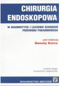 Chirurgia endoskopwa w diagnostyce i leczeniu
