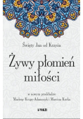 Żywy płomień miłości