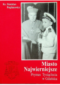 Miasto najwierniejsze