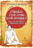 Chińskie ćwiczenia uzdrawiające