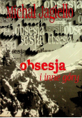 Obsesja i inne góry