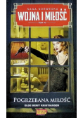 Wojna i miłość Tom 47 Pogrzebana miłość