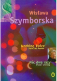 Nic dwa razy Wybór wierszy