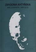 Zbrodnia katyńska bibliografia 1940-2010