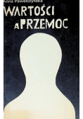 Wartości a przemoc