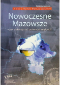 Nowoczesne Mazowsze - jak wykorzystać potencjał regionu?