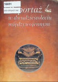 Reportaż w dwudziestoleciu międzywojennym
