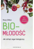 Biomłodość Jak cofnąć zegar biologiczny