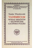 Vademecum Wykaz skrótów i słowniczek Łacińsko-Polski