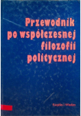 Przewodnik po współczesnej filozofii politycznej
