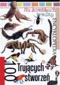 Na ścieżkach wiedzy 100 trujących stworzeń