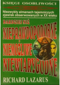 Bardziej niż nieprawdopodobne niemożliwe niewiarygodne