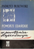 Pomorze Gdańskie w Powstaniu Styczniowym