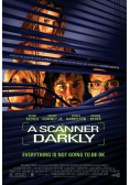 A Scanner Darkly