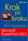 Microsoft PowerPoint 2013 Krok po kroku