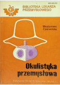 Okulistyka przemysłowa