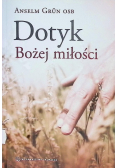 Dotyk Bożej miłości