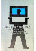 High Tech High Touch Technologia a poszukiwanie sensu