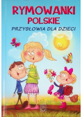 Rymowanki polskie Przysłowia dla dzieci