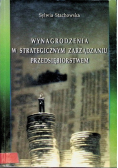 Wynagrodzenia w strategicznym zarządzaniu przedsiębiorstwem