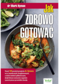 Jak zdrowo gotować