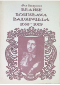 Brańsk Bogusława Radziwiłła 1653 - 1669