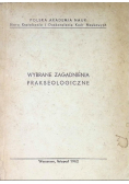 Wybrane zagadnienia prakseologiczne
