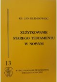 Zużytkowanie Starego Testamentu w Nowym