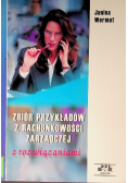Zbiór przykładów z rachunkowości zarządczej z rozwiązaniami
