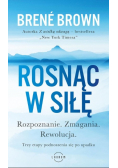 Rosnąc w siłę