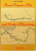 Znad Irtysza i Oki nad Wisły i Odry brzeg