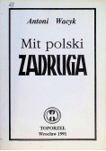Mit polski Zadruga