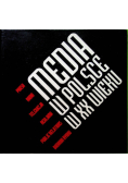 Media w polsce w XX wieku