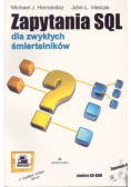 Zapytania SQL dla zwykłych śmiertelników