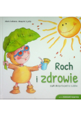 Roch i zdrowie czyli skrzynia pełna cudów