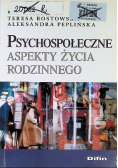 Psychospołeczne Aspekty Życia Rodzinnego