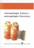 Antropologia kultury – antropologia literatury