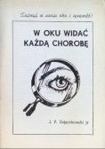 W oku widać każdą chorobę