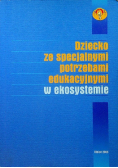 Dziecko ze specjalnymi potrzebami edukacyjnymi