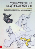 Systemy medialne krajów bałkańskich