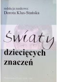 Światy dziecięcych znaczeń