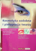 Kosmetyka ozdobna i pielęgnacja twarzy