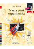 Nasza pani supermenka Poziom 3