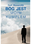 Bóg jest moim kumplem