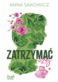 Zatrzymać czas. Plan Agaty