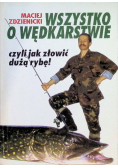 Wszystko o wędkarstwie